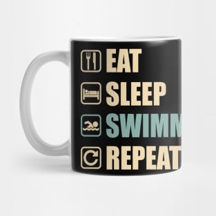 Eat Sleep Swimming Repeat - Funny Swimming Lovers Gift Mug